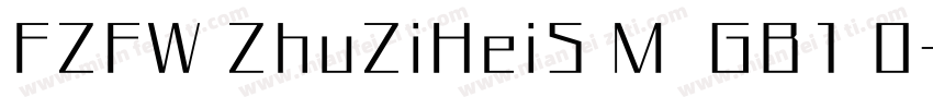 FZFW ZhuZiHeiS M  GB1 0字体转换